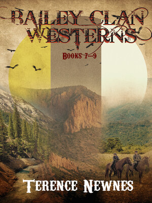 cover image of Bailey Clan Westerns--Books 7-9
